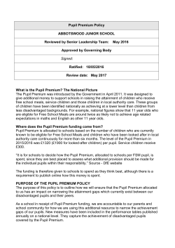 Pupil Premium Policy ABBOTSWOOD JUNIOR SCHOOL Reviewed