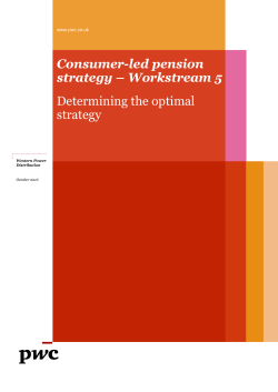 Consumer-led pension strategy &ndash; Workstream 5 Determining the