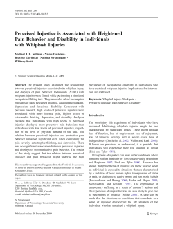 Perceived Injustice is Associated with Heightened Pain Behavior