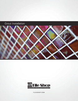 Grout Installation