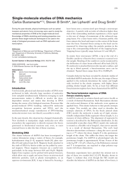 Single-molecule studies of DNA mechanics Carlos Bustamante