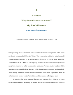 Creation: &ldquo;Why did God create carnivores?&rdquo; (By Randal Rauser