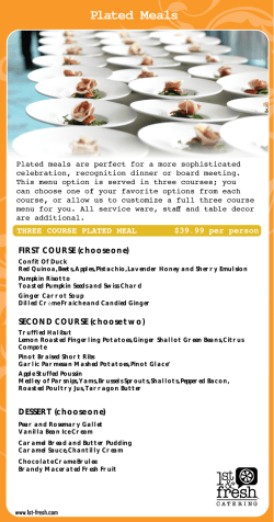 FIRST COURSE (choose one) SECOND COURSE (choose two