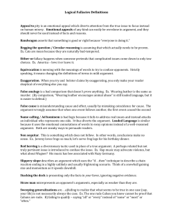 Logical Fallacies Definitions Appeal to pity is an emotional appeal