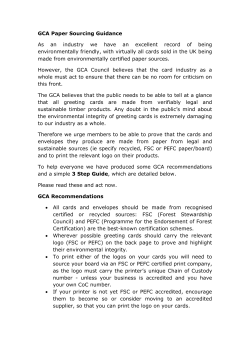GCA Paper Sourcing Guidance As an industry we have an excellent