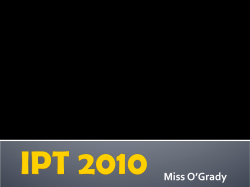 2010 IPT PowerPoint Introduction