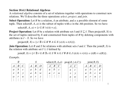 Section 10.4.1 Relational Algebras A relational algebra consists of a