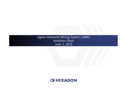 Jigsaw Advanced Mining System (JAMS) Jonathan Olson