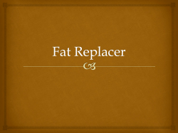 Fat Replacer