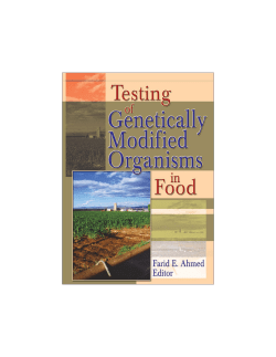 Testing of Genetically Modified Organisms in Foods