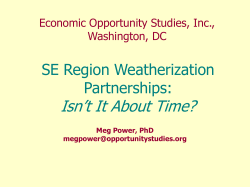 SE Region Weatherization Partnerships: Isn`t It About Time?