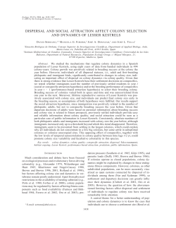 dispersal and social attraction affect colony selection and dynamics