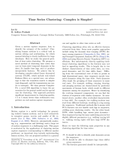 Time Series Clustering: Complex is Simpler!