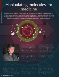 Manipulating molecules for medicine