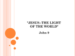 "JESUS--THE LIGHT OF THE WORLD"