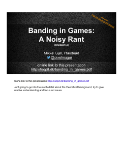Banding in Games: A Noisy Rant