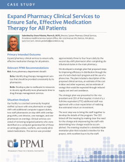 Expand Pharmacy Clinical Services to Ensure Safe