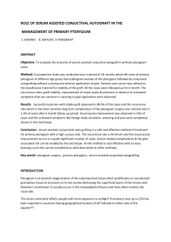 role of serum assisted conjuctival autograft in the management of
