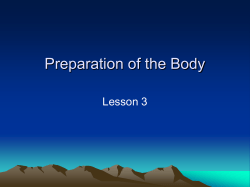 Preparation of the Body