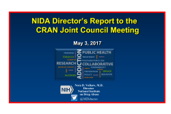 NIDA Director`s Report to the CRAN Joint