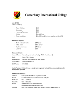 Fees ($ NZD) &middot; Airport Pick up $100 &middot; Enrolment $400 &middot; Homestay