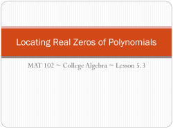 Locating Real Zeros of Polynomials