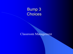 Bump 3 Choices