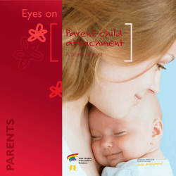 Parent-child attachment : A bond of trust