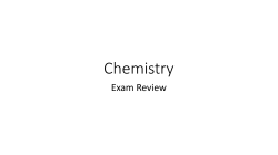 Chemistry Exam Review