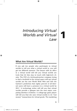 Introducing Virtual Worlds and Virtual Law