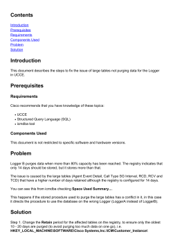 Unified Contact Center Enterprise (UCCE) Logger not purging large