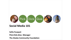 Social Media 101 - Pick.Click.Give.