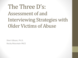 The Three D`s: Assessment of and Interviewing Strategies with Older