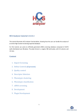 This tutorial illustrates HCS analyzer functionalities, showing how