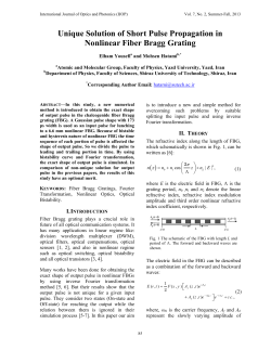 Unique Solution of Short Pulse Propagation in Nonlinear Fiber