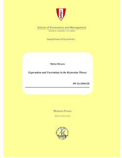 Expectation and Uncertainty in the Keynesian Theory School