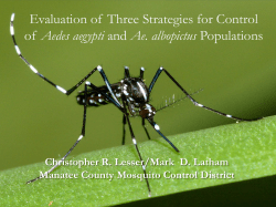 Evaluation of Three Strategies for Control of Aedes aegypti and Ae