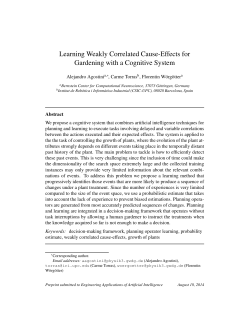 Learning Weakly Correlated Cause-Effects for Gardening with