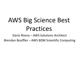 AWS Big Science Best Practices