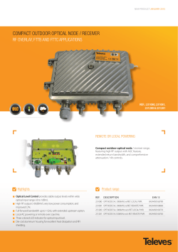 compact outdoor optical node / receiver