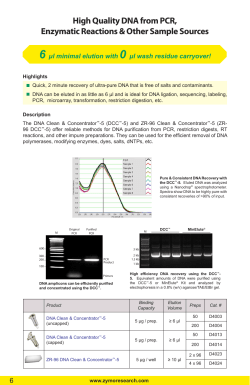 High Quality DNA from PCR, Enzymatic Reactions