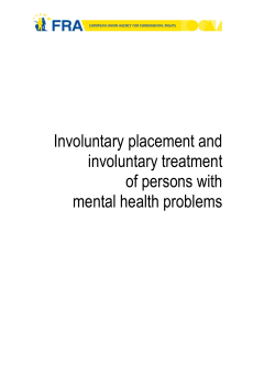 Legislation on involuntary placement and involuntary treatment