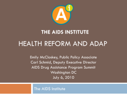 The AIDS Institute The Impact of Health Reform for People Living