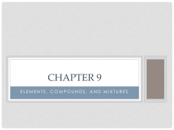 Chapter 9 Elements, Compounds, and Mixtures