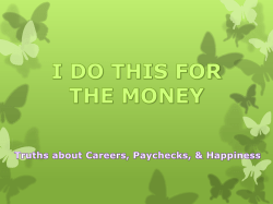 i do this for the money