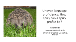 Uneven language proficiency: how spiky can a spiky