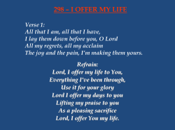 298 &ndash; i offer my life