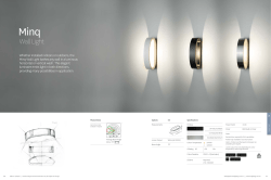 WALL LIGHT Whether installed indoors or outdoors, the Minq Wall