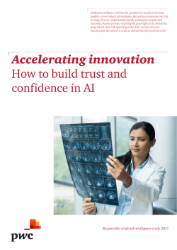 Accelerating innovation How to build trust and confidence in AI