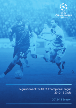 Regulations of the UEFA Champions League, 2012/13